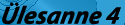 �lesanne 4