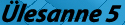�lesanne 5